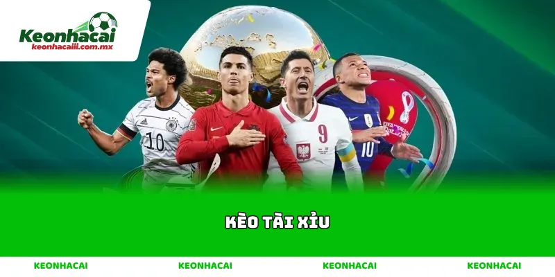 Kèo Tài Xỉu