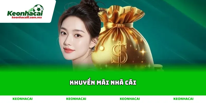 Khuyến mãi nhà cái